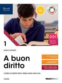 A buon diritto. Corso di diritto. Per il terzo anno …