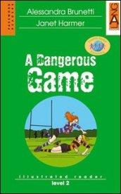 A dangerous game. Con CD Audio [Lingua inglese]