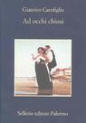 Ad occhi chiusi