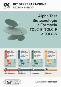 Alpha Test. Biotecnologie e farmacia TOLC-B, TOLC-F e TOLC-S. Kit …