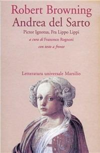 Andrea del Sarto-Pictor ignotus-Fra Lippo Lippi