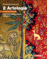 Artelogia. Versione arancione. Per le Scuole superiori. Con e-book. Con …