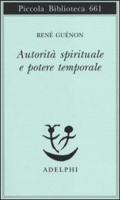 Autorità spirituale e potere temporale