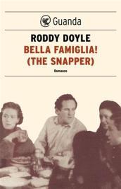 Bella famiglia! (The Snapper)