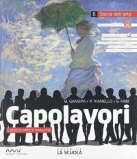 Capolavori. Arte. Per la Scuola media. Con e-book. Con espansione …