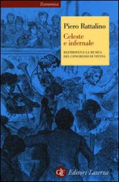 Celeste e infernale. Beethoven e la musica del congresso di …