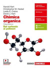 Chimica organica. Dal carbonio ai polimeri. Per le Scuole superiori. …
