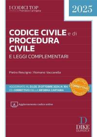 Codice civile e di procedura civile e leggi complementari 2025. …