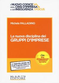 Codice del fallimento. La nuova disciplina dei gruppi d'imprese