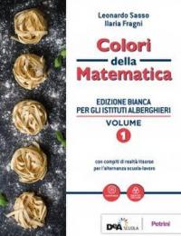 Colori della matematica. Con Quaderno di inclusione e recupero. Ediz. …