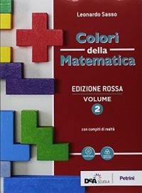 Colori della matematica. Con Quaderno di inclusione e recupero. Ediz. …