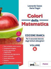 Colori della matematica. Con Quaderno di recupero. Ediz. bianca. Per …