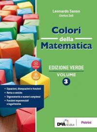 Colori della matematica. Con Statistica e calcolo delle probabilità. Ediz. …