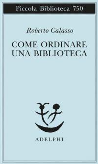 Come ordinare una biblioteca