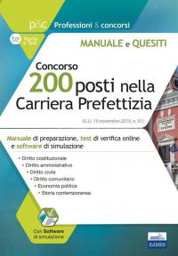 Concorso 200 posti nella Carriera Prefettizia: Manuale di preparazione, test …