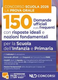 Concorso scuola prova orale. 150 domande ufficiali con risposte ideali …