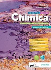 Connecting science. Chimica. Per il biennio base dei Licei umanistici. …