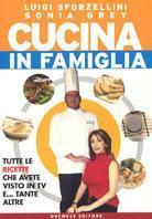 Cucina in famiglia. Tutte le ricette che avete visto in …