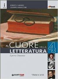 Cuore della letteratura. Per le Scuole superiori. Con e-book. Con …