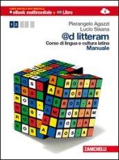 @d litteram. Corso di lingua e cultura latina. Manuale-Esercizi. Per …