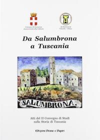 Da Salumbrona a Tuscania. Atti del 2° Convegno di studi …