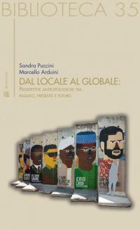 Dal locale al globale. Prospettive antropologiche tra passato, presente e …