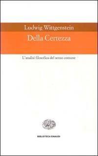 Della certezza. L'analisi filosofica del senso comune