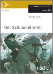 Der Schimmelreiter. Con CD Audio. Con espansione online [Lingua tedesca]