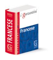 Dizionario francese. Francese-italiano, italiano-francese. Ediz. bilingue