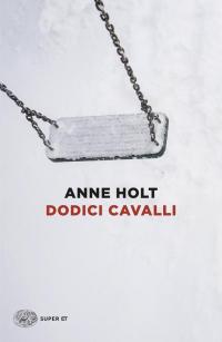 Dodici cavalli