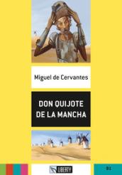 Don Quijote de la Mancha. B1. Con File audio per …