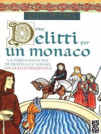 Due delitti per un monaco