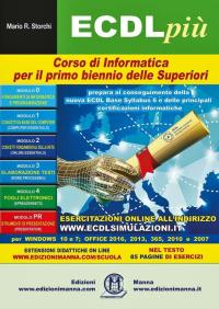 ECDL più. Corso di informatica. Per il primo biennio delle …