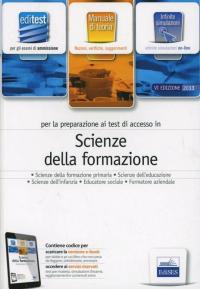 EdiTEST 6. Manuale. Scienze della formazione. Per la preparazione ai …