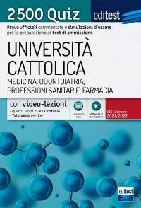 Università Cattolica - Test ammissione Medicina, Odontoiatria, Professioni Sanitarie e …