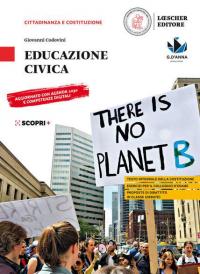 Educazione civica. Per le Scuole superiori. Con e-book. Con espansione …