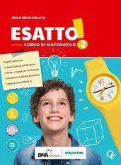 Esatto! Con quaderno operativo e prontuario. Ediz. curricolare. Per la …