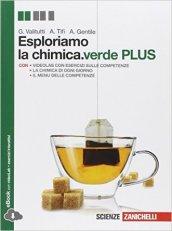 Esploriamo la chimica.verde plus. Per le Scuole superiori. Con espansione …