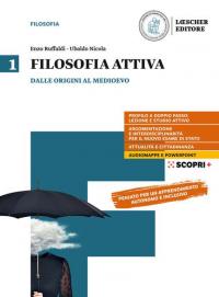 Filosofia attiva. Per il triennio delle Scuole superiori. Con e-book. …