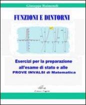 Funzioni e dintorni. Esercitazioni per la preparazione all'esame di Stato …
