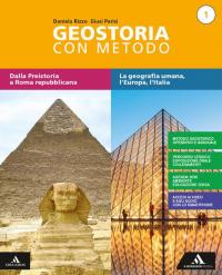 Geostoria con metodo. Con Atlante ed Educazione civica. Per il …