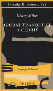 Giorni tranquilli a Clichy