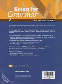 Going for grammar. Grammatica inglese per italiani. Per le Scuole …