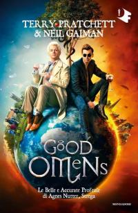 Good omens. Le belle e accurate profezie di Agnes Nutter, …