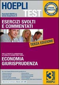 Hoepli test. Esercizi svolti e commentati per i test di …