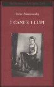 I cani e i lupi