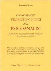 I fondamenti teorici e clinici della psicoanalisi. Manuale per medici …