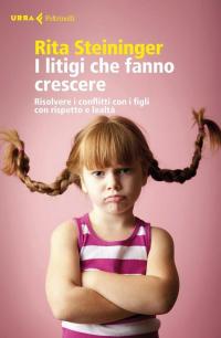 I litigi che fanno crescere. Risolvere i conflitti con i …