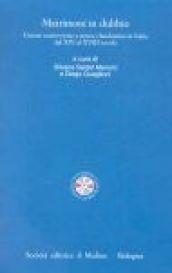 I processi matrimoniali degli archivi ecclesiastici italiani. Atti del Convegno …
