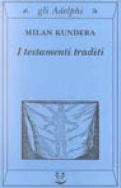 I testamenti traditi